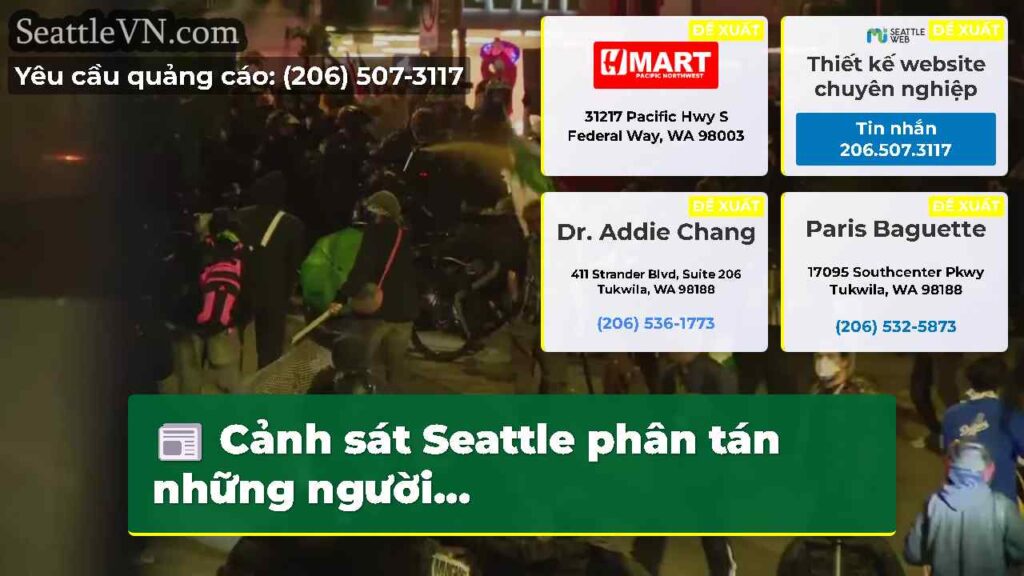 Cảnh sát Seattle phân tán những người...
