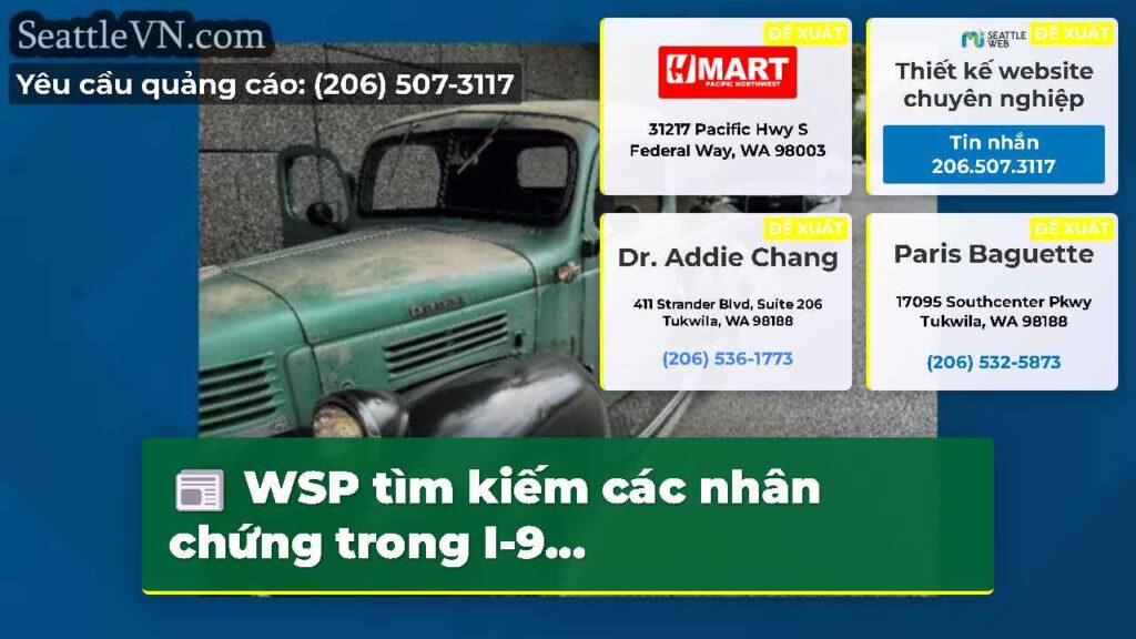WSP tìm kiếm các nhân chứng trong I-9...