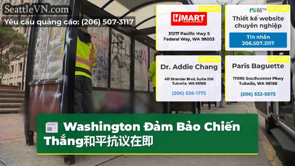 Washington Đảm Bảo Chiến Thắng和平抗议在即