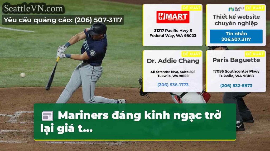 Mariners đáng kinh ngạc trở lại giá t...