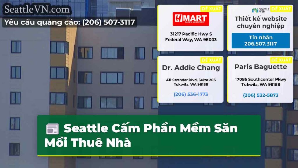 Seattle Cấm Phần Mềm Săn Mồi Thuê Nhà