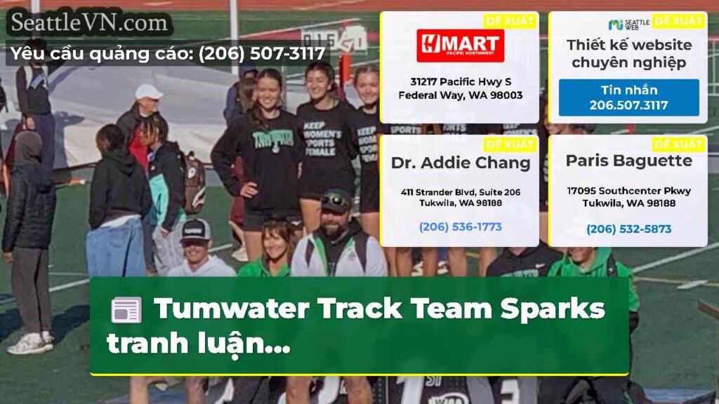 Tumwater Track Team Sparks tranh luận...