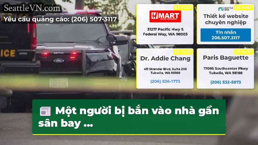 Một người bị bắn vào nhà gần sân bay ...