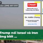 Trump nói Israel và Iran không biết …