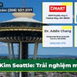 Kim Seattle Trải nghiệm mới!
