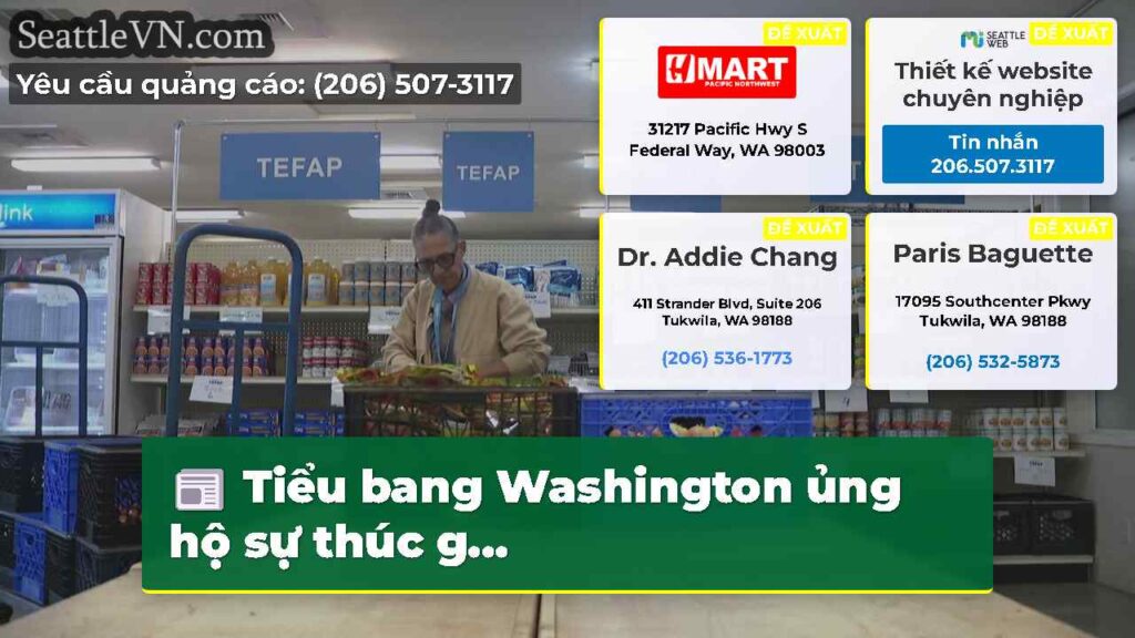 Tiểu bang Washington ủng hộ sự thúc g...
