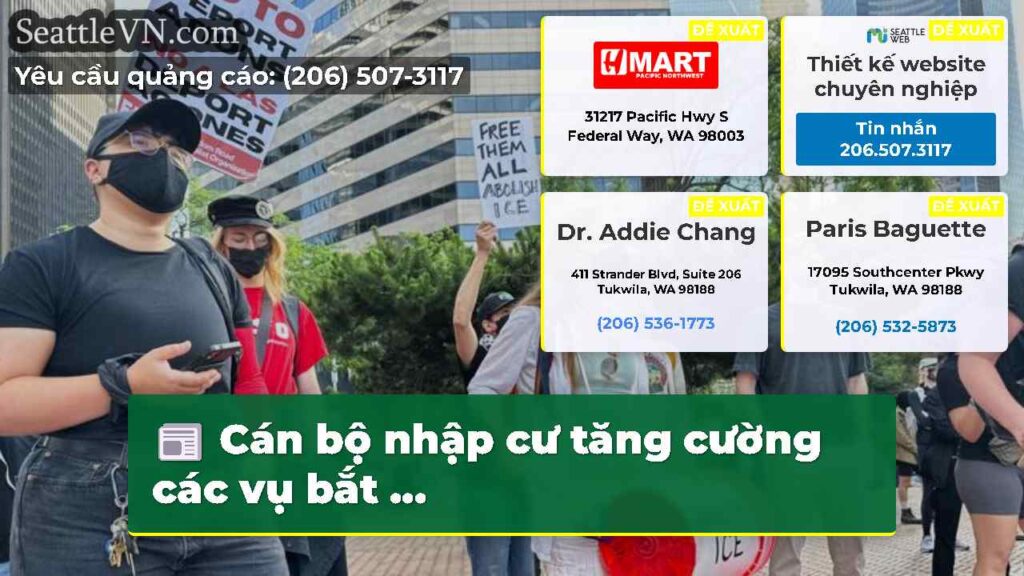 Cán bộ nhập cư tăng cường các vụ bắt ...