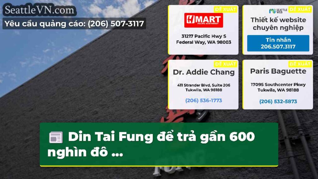 Din Tai Fung để trả gần 600 nghìn đô ...