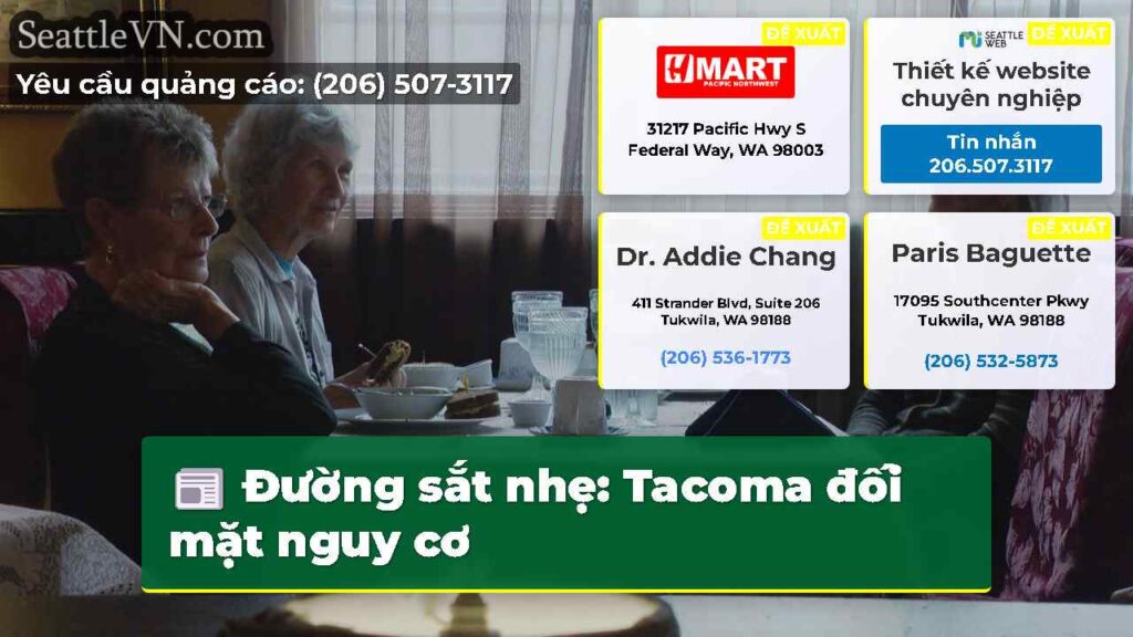 Đường sắt nhẹ: Tacoma đối mặt nguy cơ