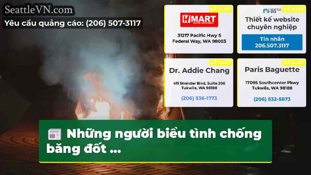 Những người biểu tình chống băng đốt ...