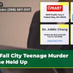 Fall City Teenage Murder Case Held Up