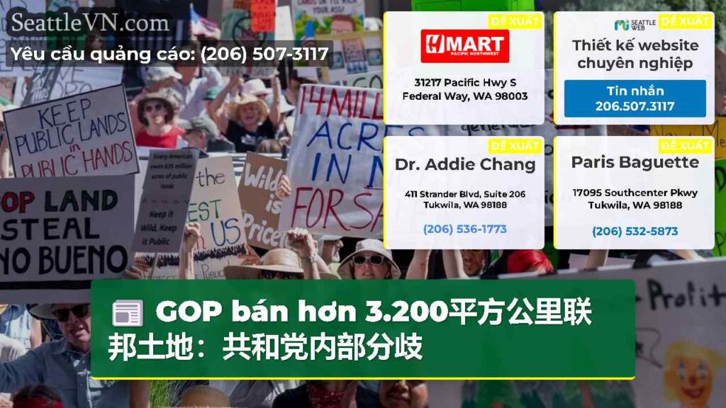 GOP bán hơn 3.200平方公里联邦土地：共和党内部分歧