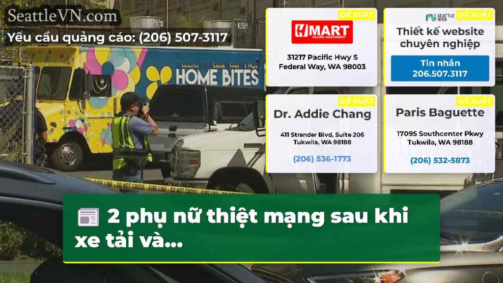 2 phụ nữ thiệt mạng sau khi xe tải và...