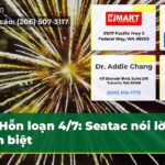 Hỗn loạn 4/7 Seatac nói lời tạm biệt