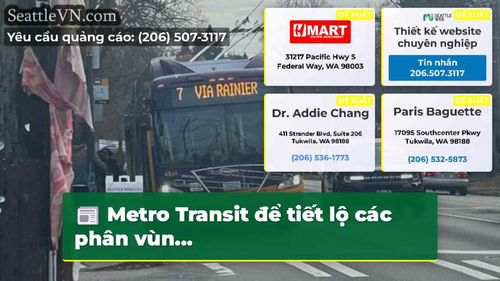 Metro Transit để tiết lộ các phân vùn...