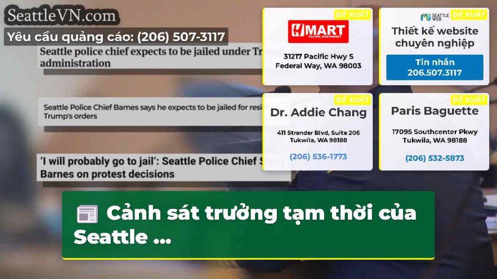 Cảnh sát trưởng tạm thời của Seattle ...
