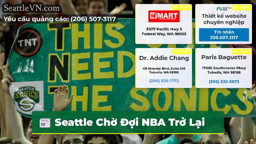 Seattle Chờ Đợi NBA Trở Lại