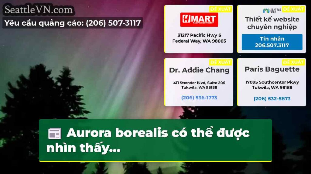 Aurora borealis có thể được nhìn thấy...