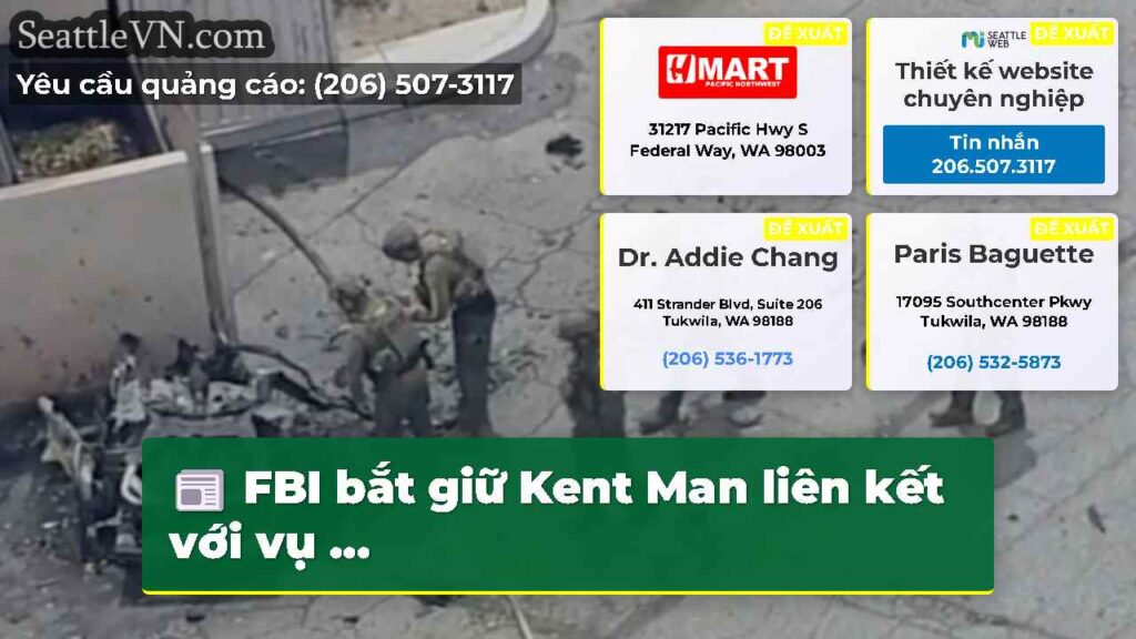 FBI bắt giữ Kent Man liên kết với vụ ...