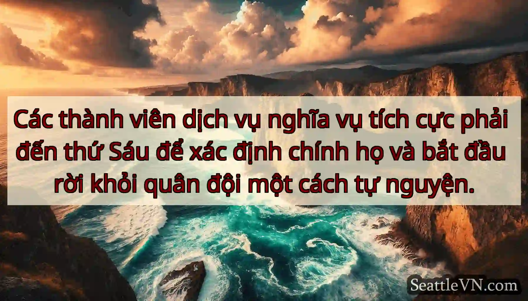 Các thành viên dịch vụ nghĩa vụ tích cực phải đến