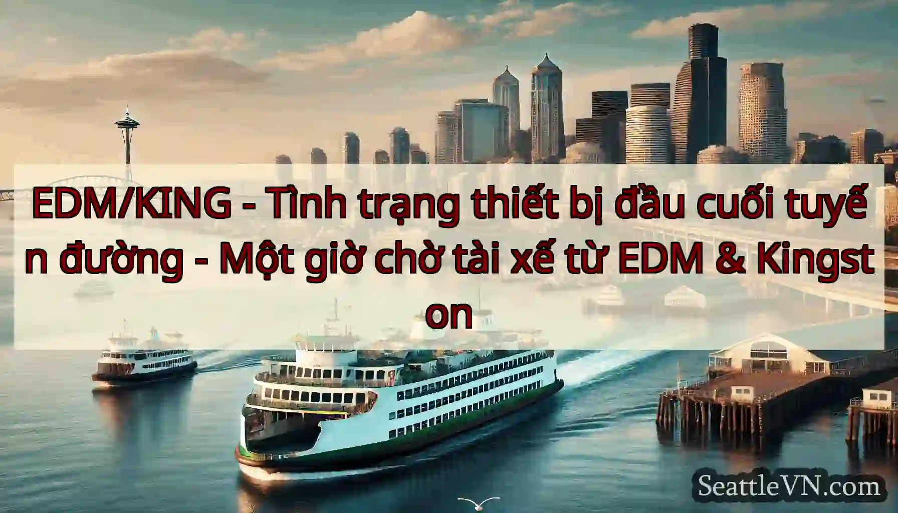 EDM/KING - Tình trạng thiết bị đầu cuối tuyến