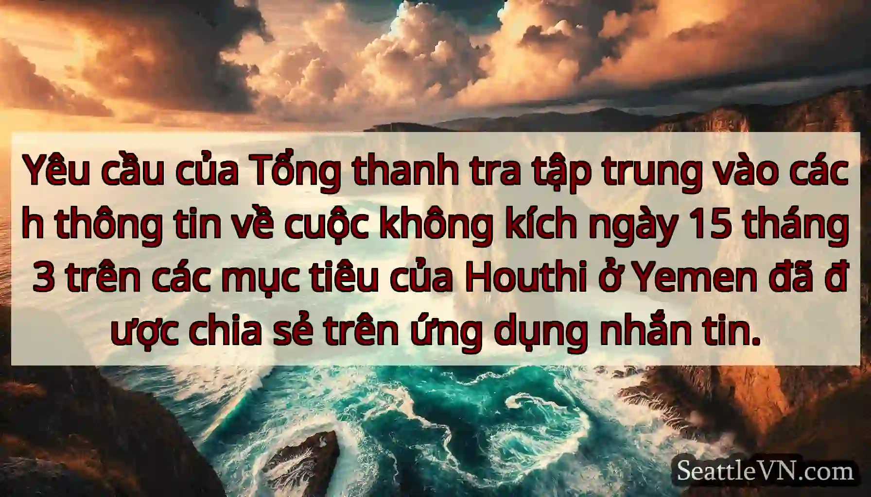 Yêu cầu của Tổng thanh tra tập trung vào cách