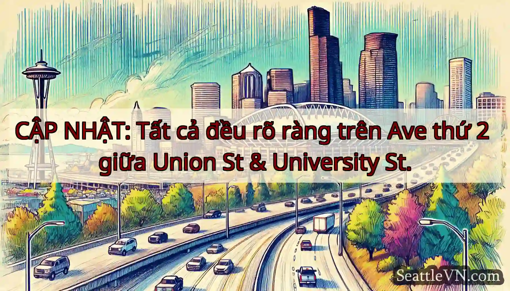 CẬP NHẬT: Tất cả đều rõ ràng trên Ave thứ 2 giữa