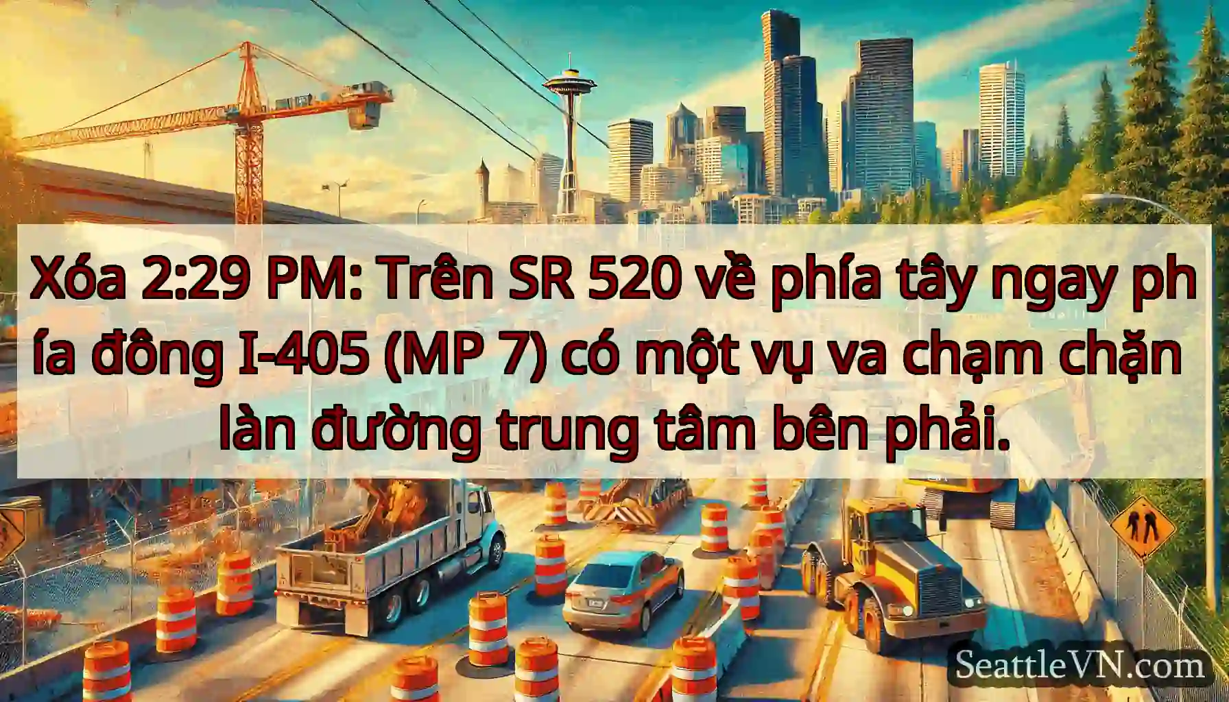 Xóa 2:29 PM: Trên SR 520 về phía tây ngay phía