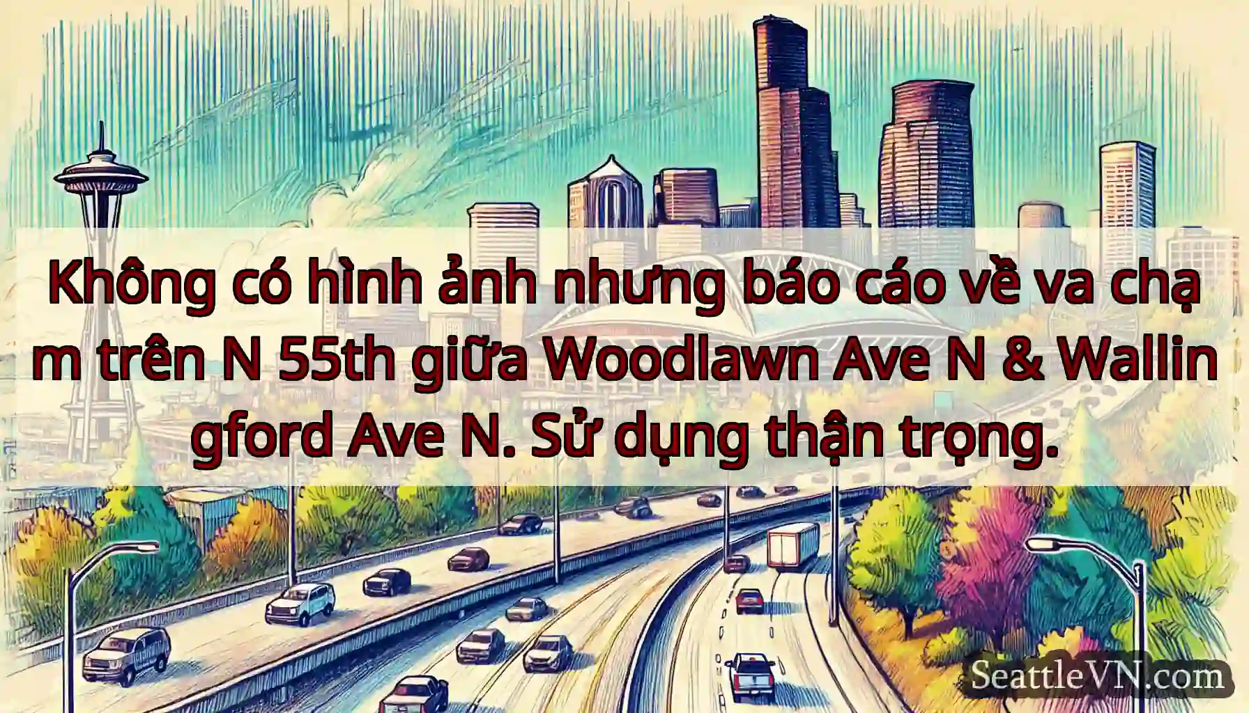 Không có hình ảnh nhưng báo cáo về va chạm trên N