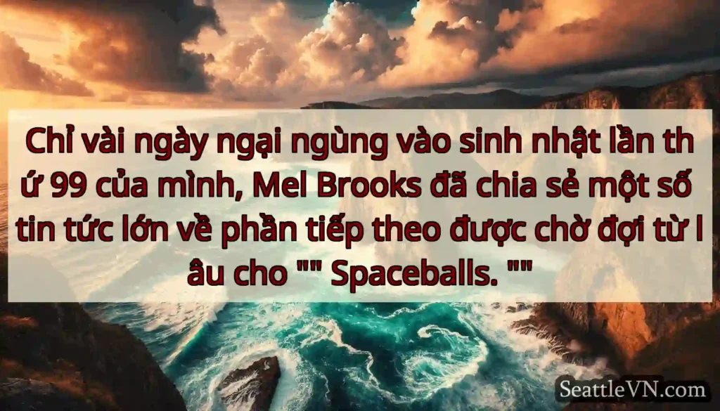 Chỉ vài ngày ngại ngùng vào sinh nhật lần thứ 99