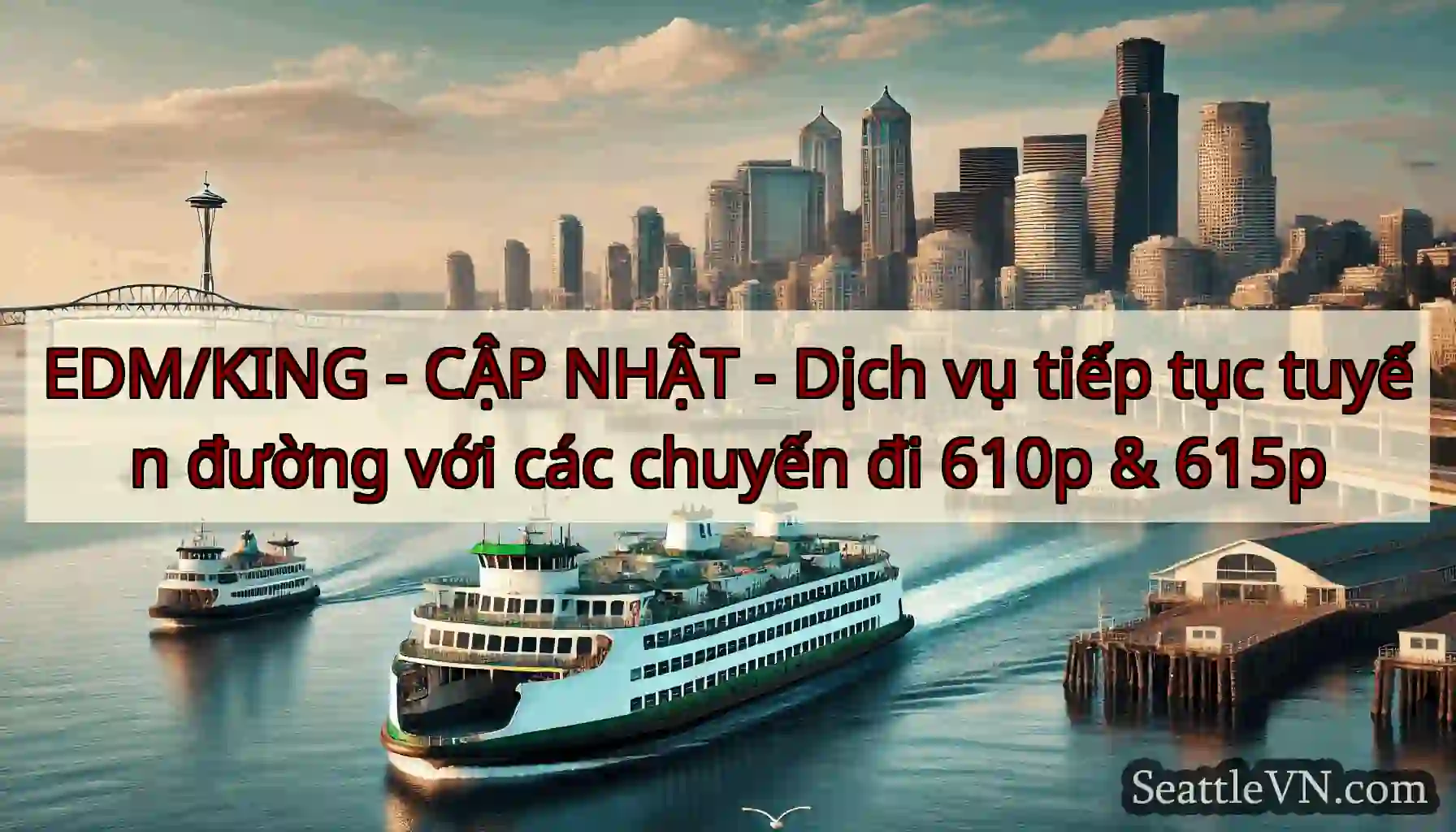 EDM/KING - CẬP NHẬT - Dịch vụ tiếp tục tuyến