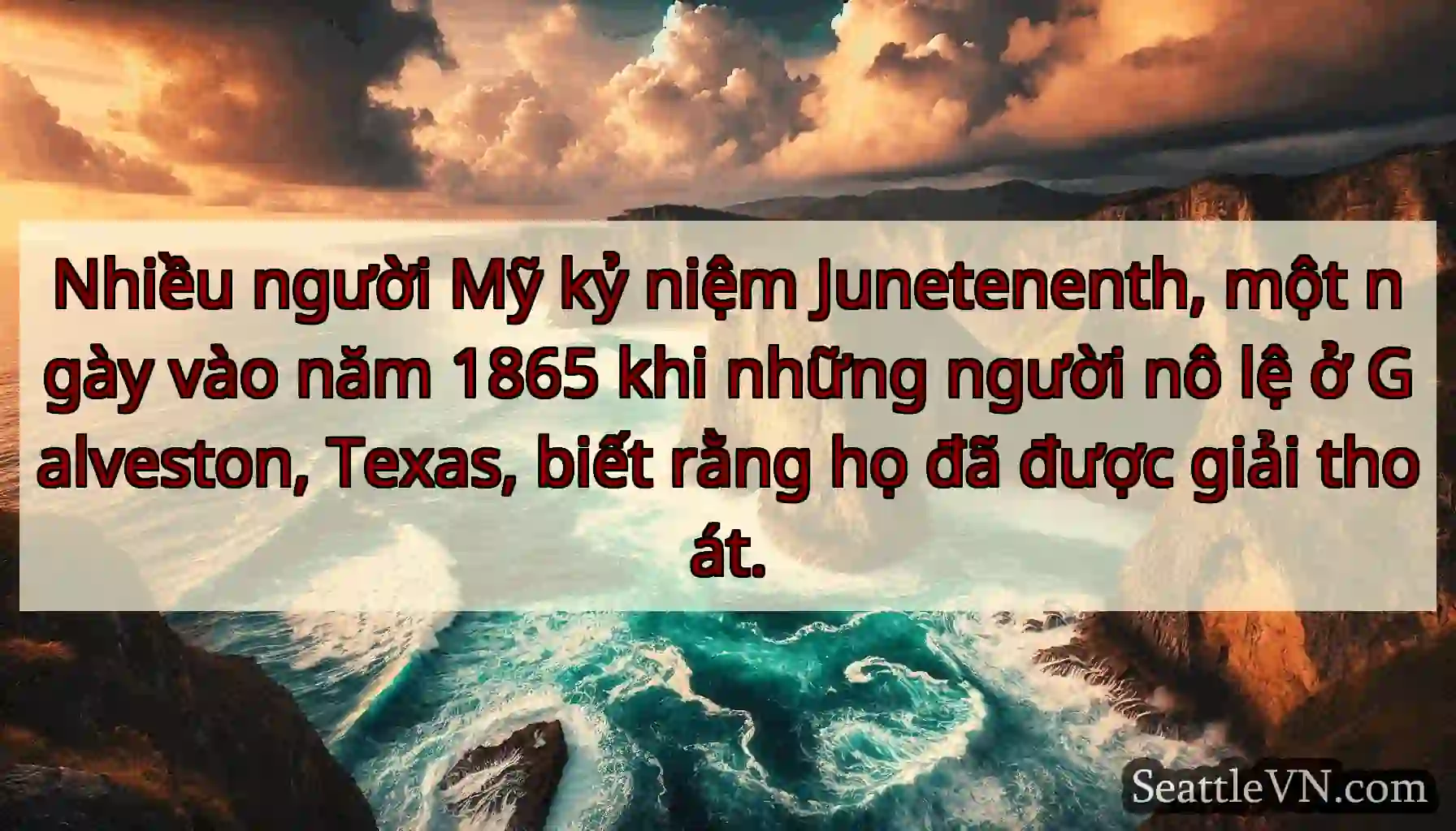 Nhiều người Mỹ kỷ niệm Junetenenth, một ngày vào