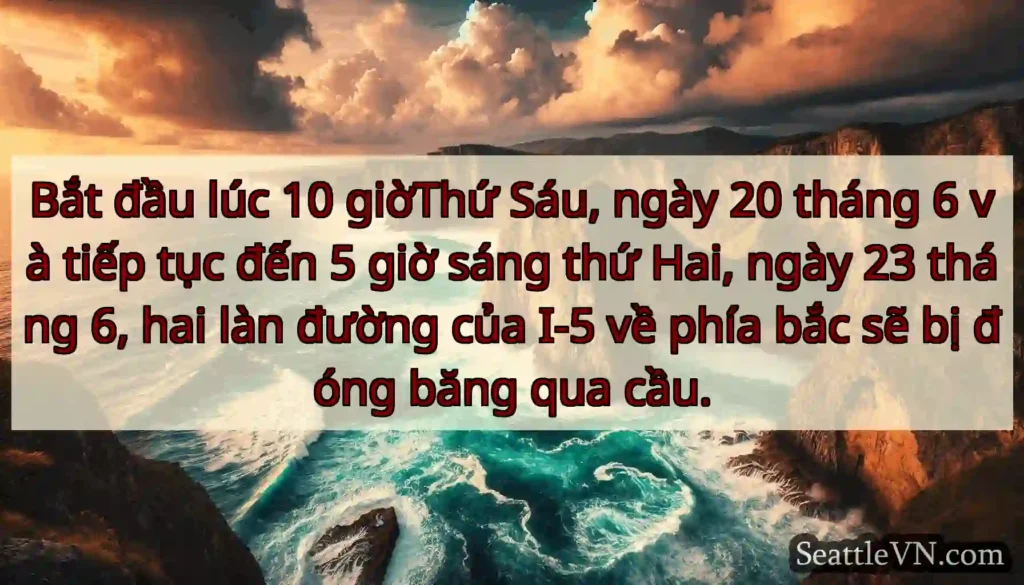 Bắt đầu lúc 10 giờThứ Sáu, ngày 20 tháng 6 và