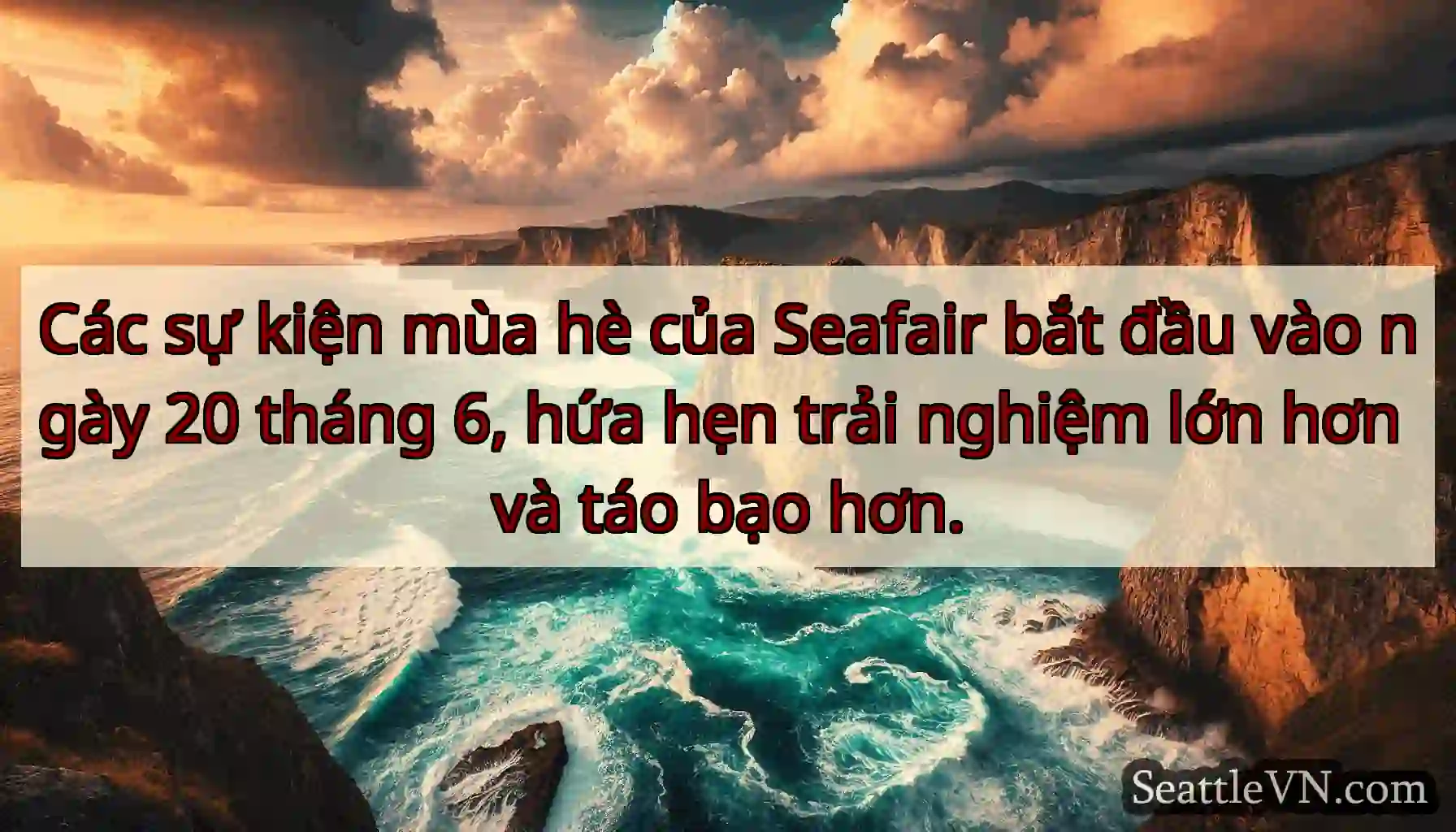 Các sự kiện mùa hè của Seafair bắt đầu vào ngày