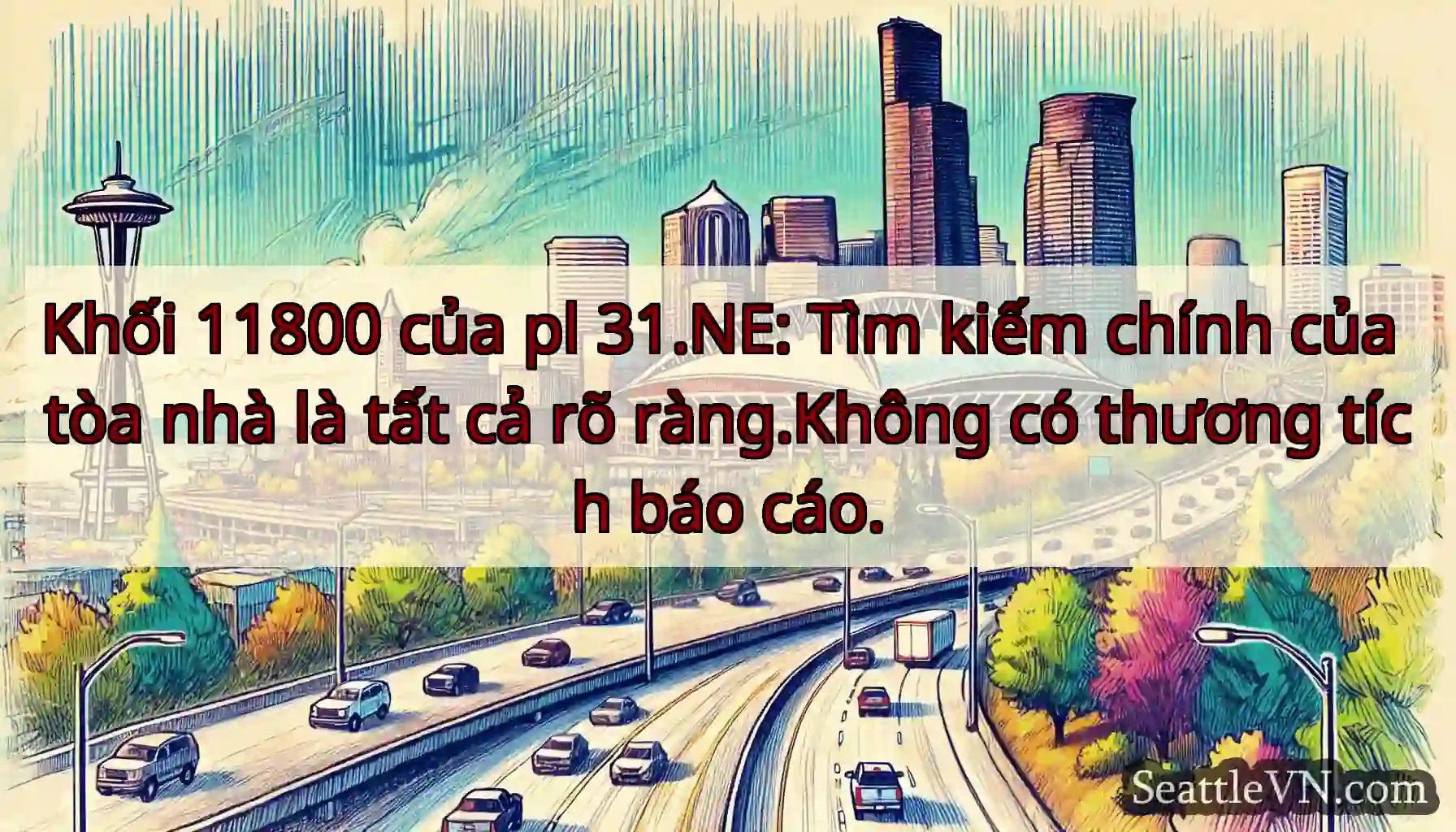 Khối 11800 của pl 31.NE: Tìm kiếm chính của tòa