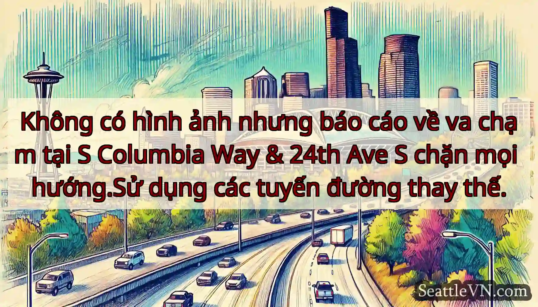 Không có hình ảnh nhưng báo cáo về va chạm tại S