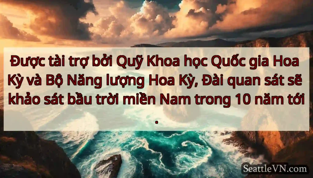 Được tài trợ bởi Quỹ Khoa học Quốc gia Hoa Kỳ và