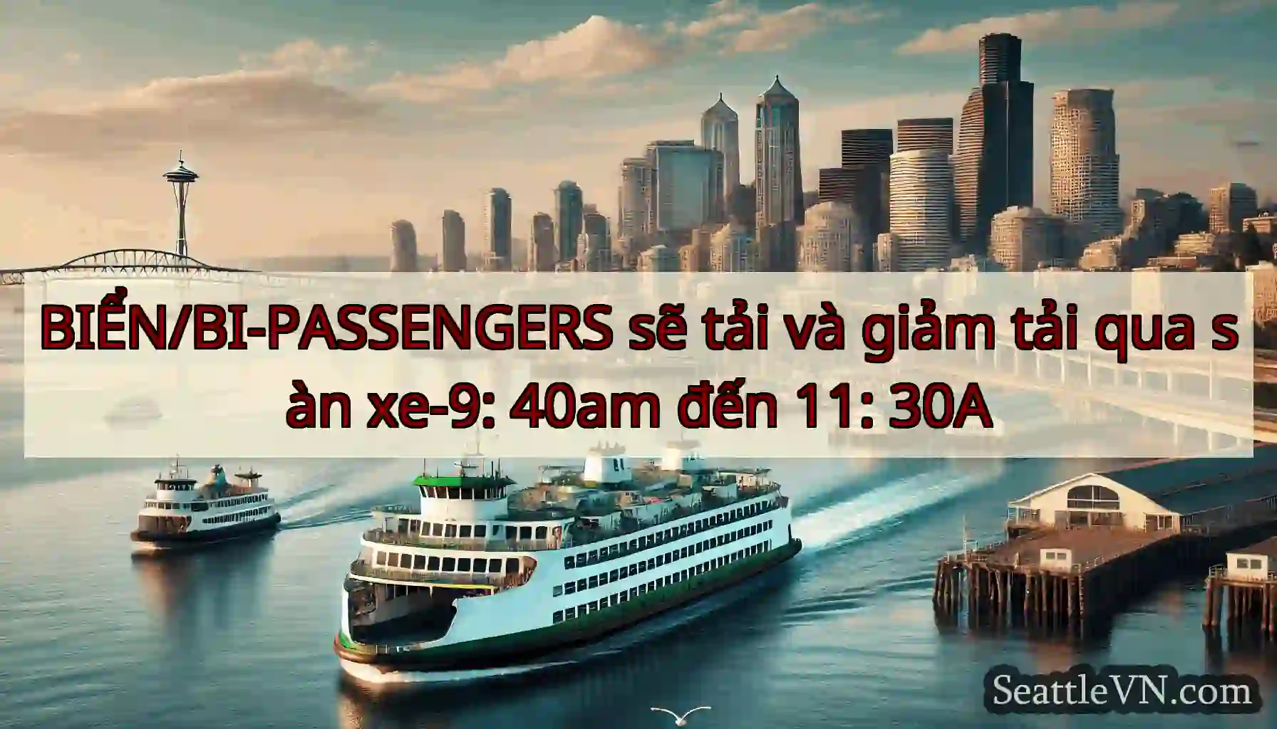 BIỂN/BI-PASSENGERS sẽ tải và giảm tải qua sàn