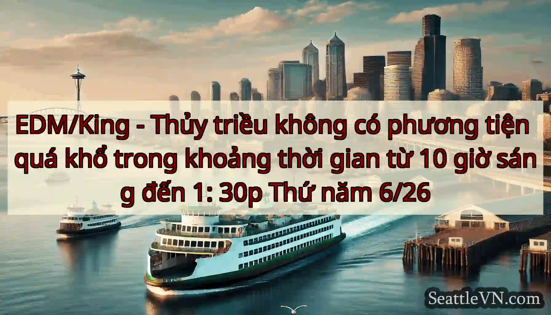 EDM/King - Thủy triều không có phương tiện quá