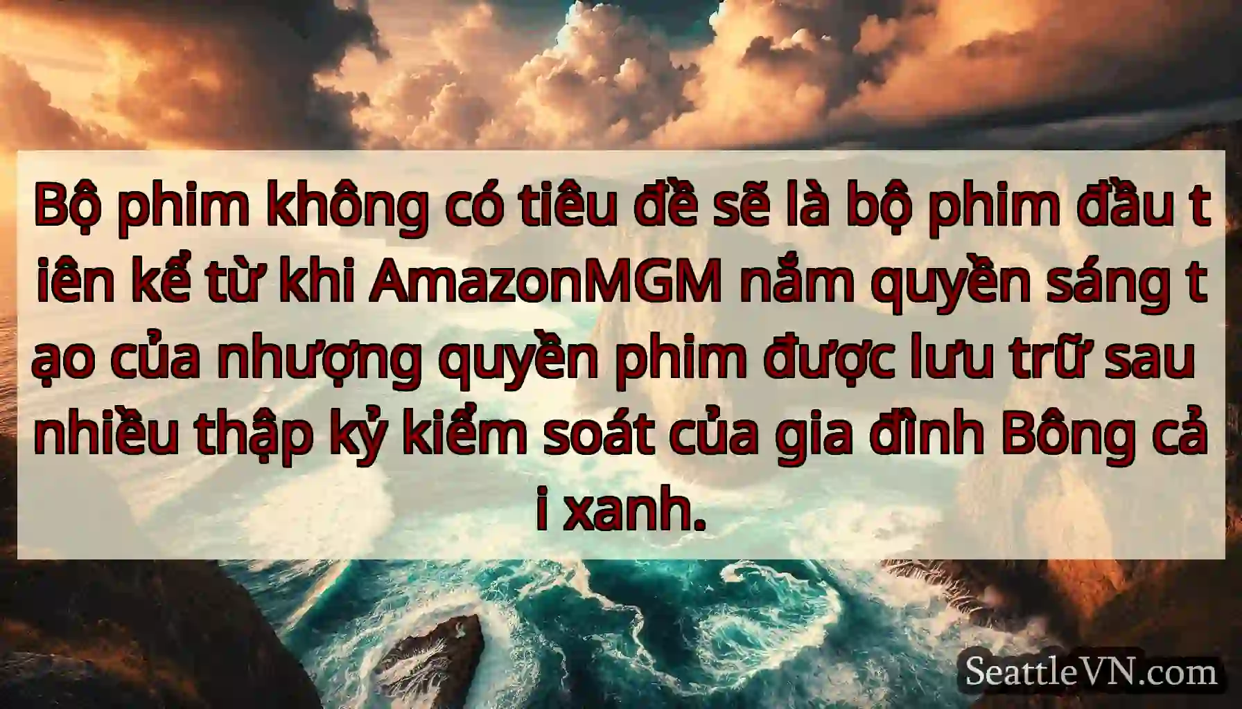 Bộ phim không có tiêu đề sẽ là bộ phim đầu tiên