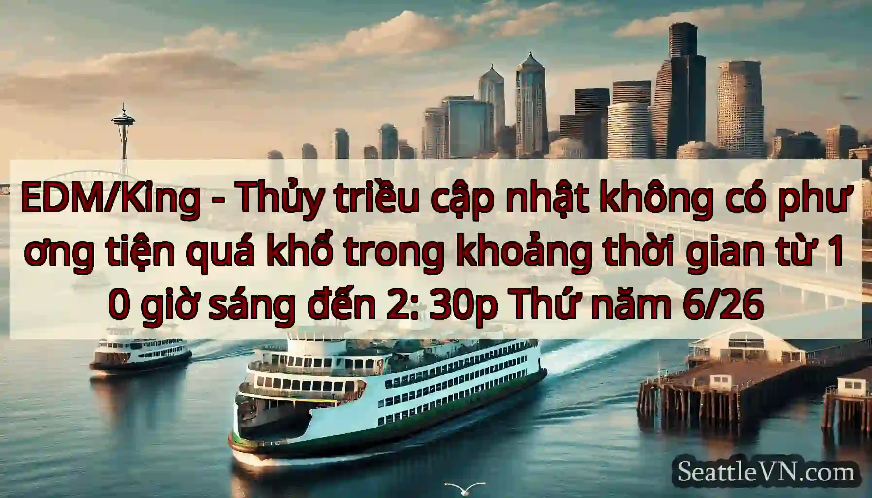 EDM/King - Thủy triều cập nhật không có phương