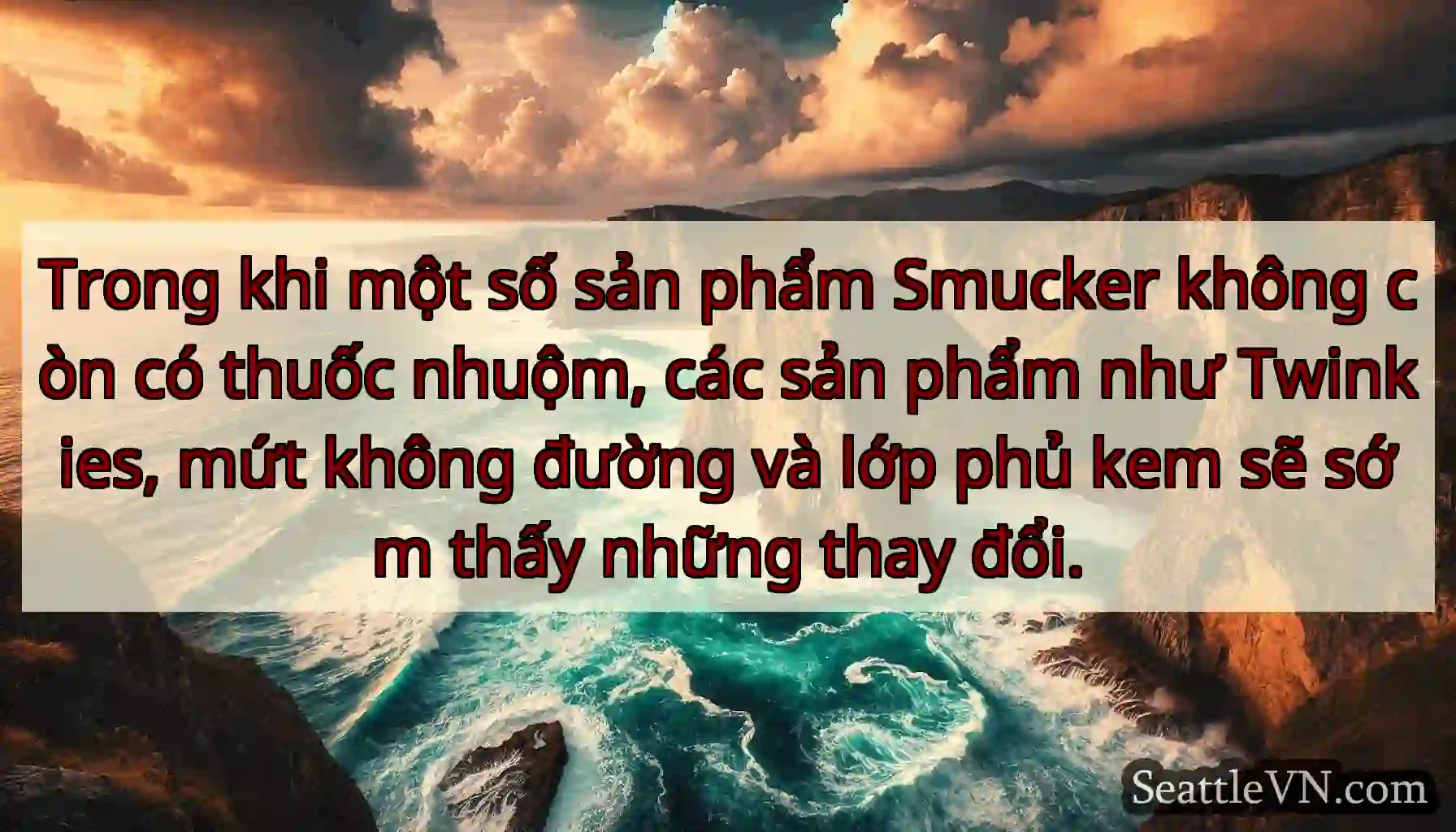 Trong khi một số sản phẩm Smucker không còn có