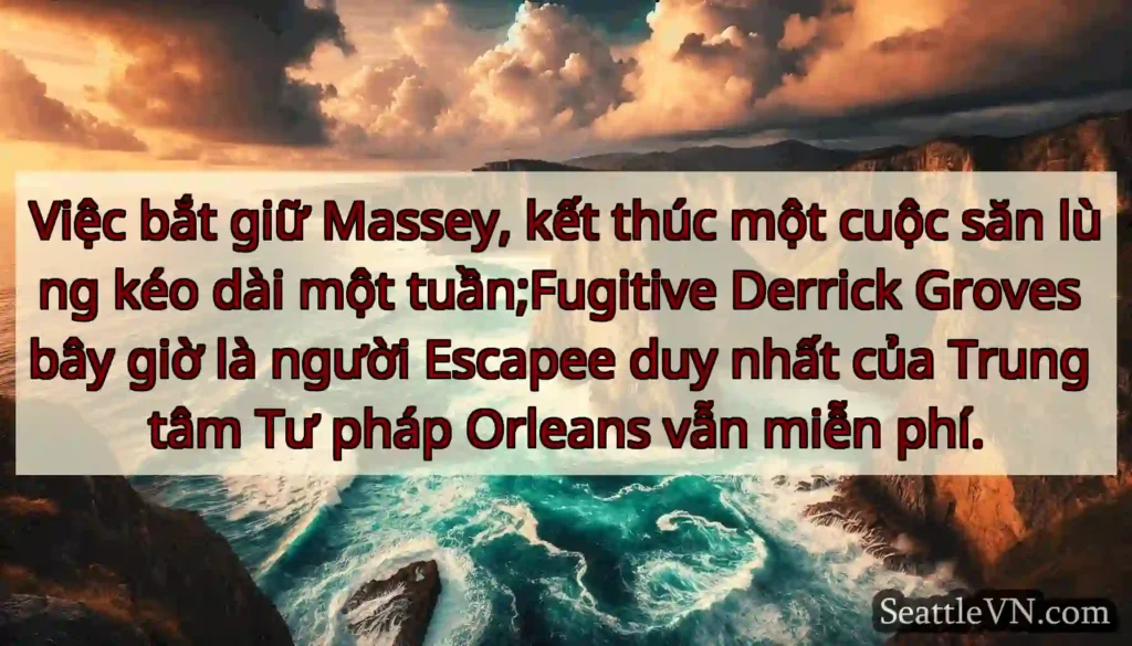 Việc bắt giữ Massey, kết thúc một cuộc săn lùng