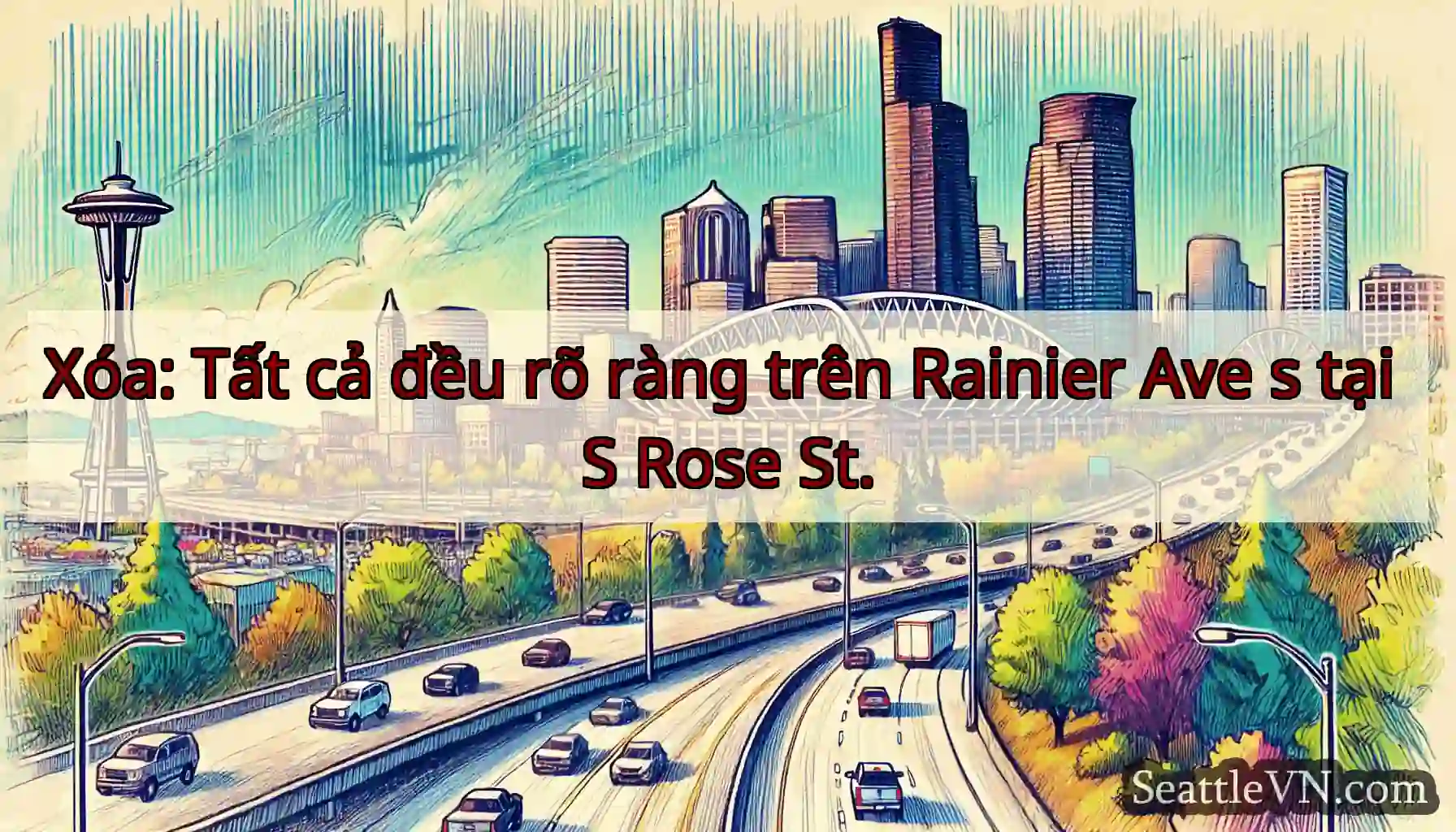 Xóa: Tất cả đều rõ ràng trên Rainier Ave s tại S