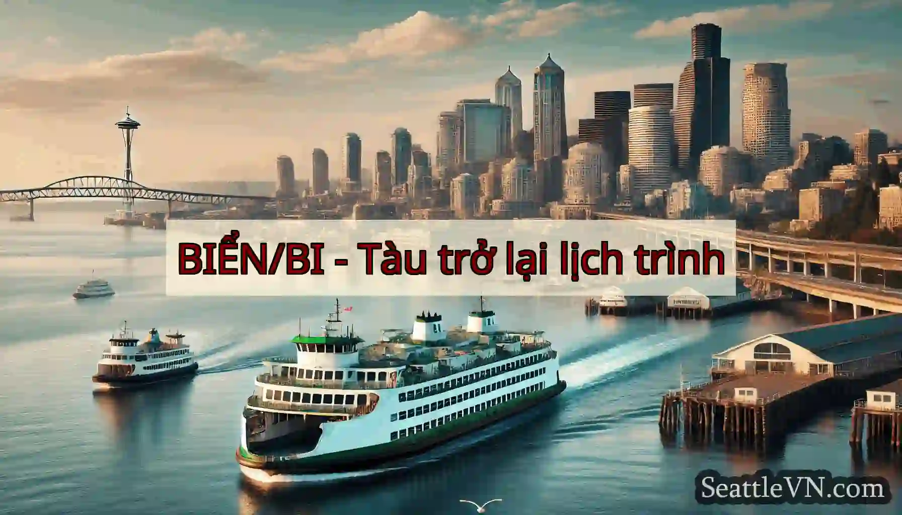 BIỂN/BI - Tàu trở lại lịch trình