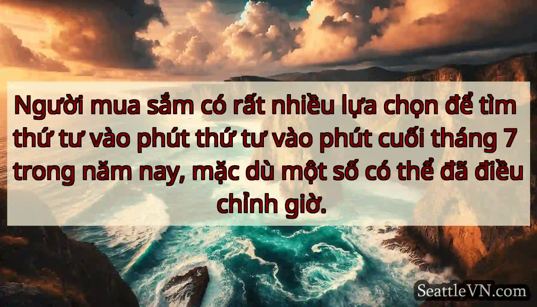 Người mua sắm có rất nhiều lựa chọn để tìm thứ tư