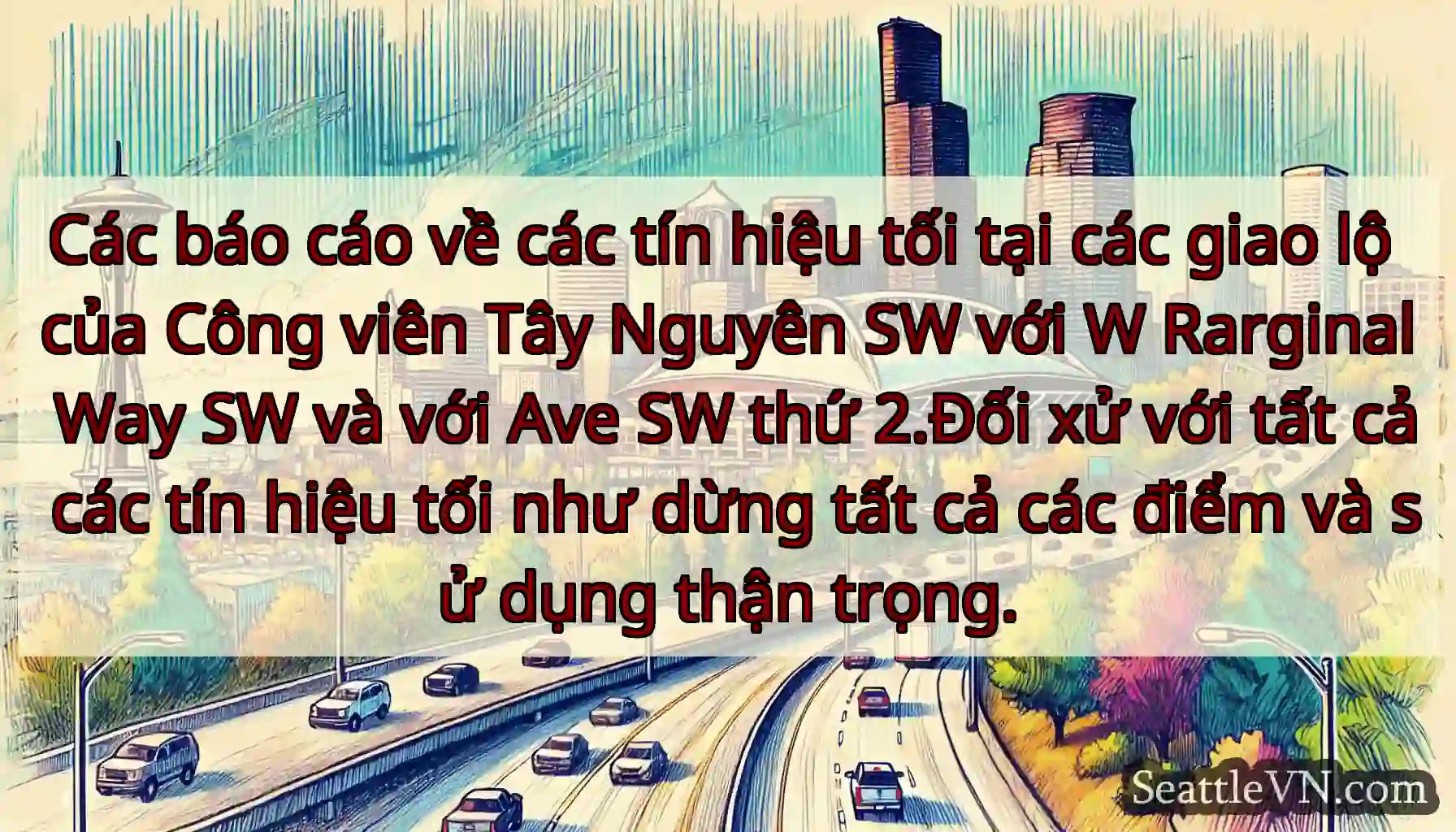 Các báo cáo về các tín hiệu tối tại các giao lộ
