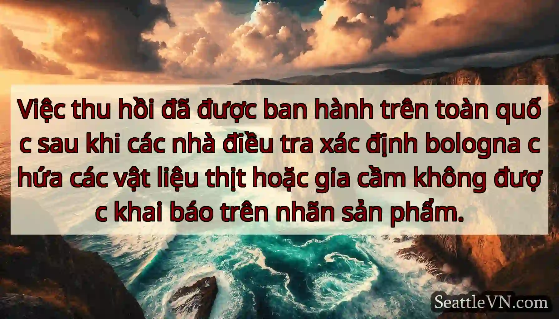 Việc thu hồi đã được ban hành trên toàn quốc sau
