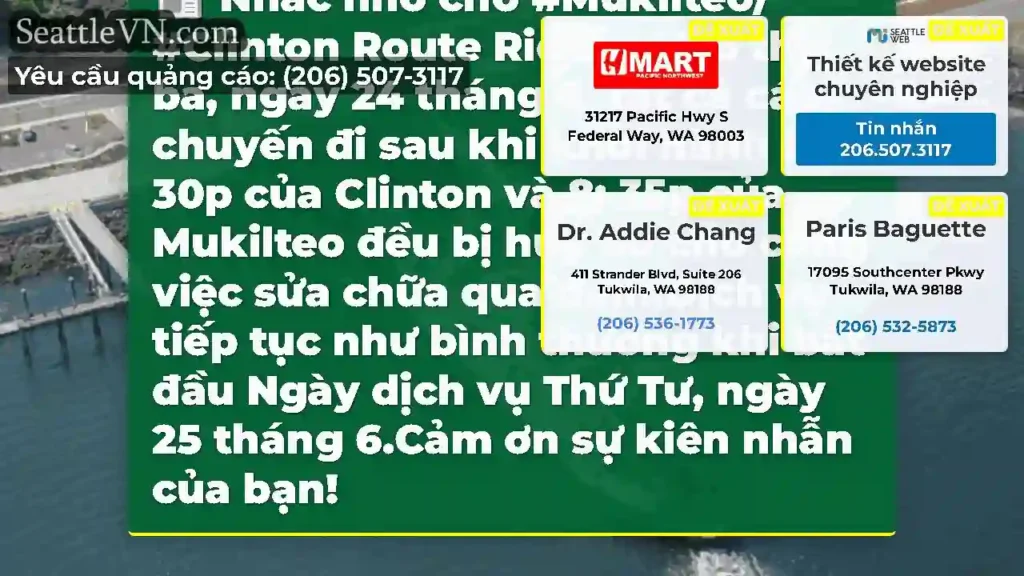 Nhắc nhở cho #Mukilteo/ #Clinton Route Riders: