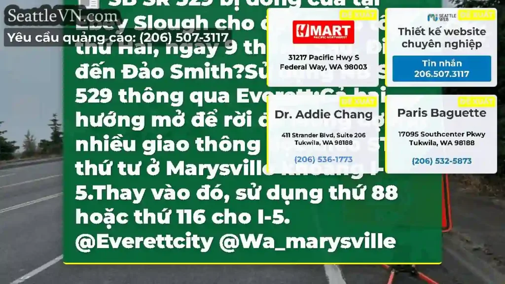SB SR 529 bị đóng cửa tại Ebey Slough cho đến 11